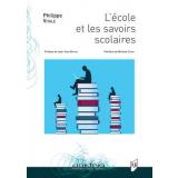L'école et les savoirs scolaires