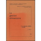 La gestion alimentaire. I. La restauration collective. Le menu.