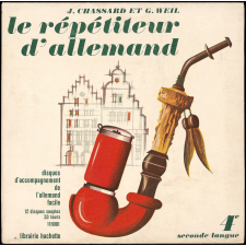 Le répétiteur d'allemand : disques d'accompagnement de l'allemand facile 