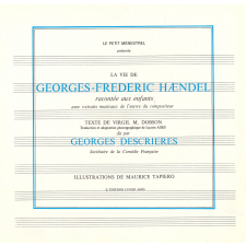 La vie de Georg-Friedrich  Händel raconté aux enfants : avec extraits musicaux de l'oeuvre du compositeur