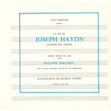 La vie de Joseph Haydn racontée aux enfants : avec extraits musicaux de l'oeuvre du compositeur