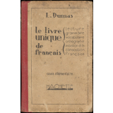 Le livre unique de Français : cours élémentaire
