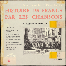 Histoire de France par les chansons. 7,  Régence et Louis XV