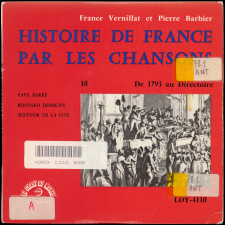 Histoire de France par les chansons. 10, De 1793 au Directoire