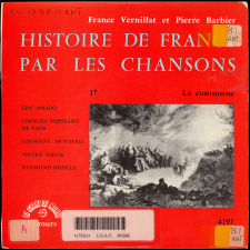 Histoire de France par les chansons. 17, La Commune