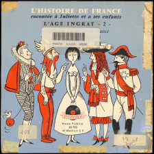 L'histoire de France racontée à Juliette et à ses enfants. 2, L'âge ingrat
