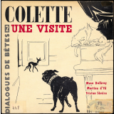 Dialogues de bêtes. II, une visite