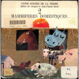 Guide sonore de la ferme. N°2, mammifères domestiques