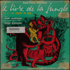 Le Livre de la Jungle. 2, La chasse de Kaa