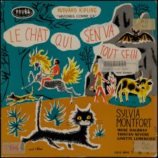 Histoires comme ça. Le chat qui s'en va tout seul
 