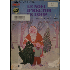 Le Noël d'Hector le loup : conte