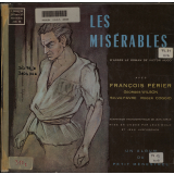 Les Misérables d'après le roman de Victor Hugo