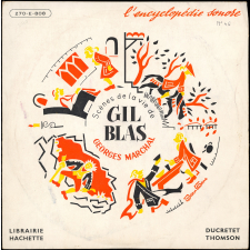 Scènes de la vie de Gil Blas. D'après l'oeuvre de Lesage. .