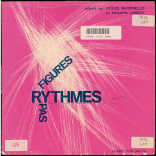 Figures, rythmes, pas. .