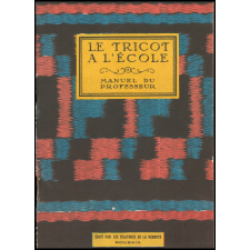 Le tricot à l'école : manuel du professeur