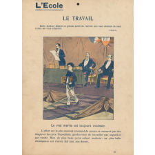L'Ecole. Le travail ; Après l'école