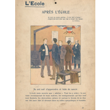 L'Ecole. Le travail ; Après l'école