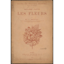 Cours de travail manuel pour les écoles. Deuxième partie, les fleurs