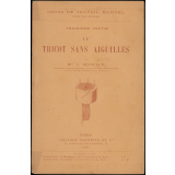 Cours de travail manuel pour les écoles. Troisième partie, le tricot sans aiguilles