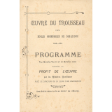 Oeuvre du Trousseau des écoles communales de Bar-le-Duc : programme des soirées des 15 et 16 octobre 1912 données au profit de l'Oeuvre par les Membres Auxiliaires