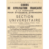 Université de Paris - Cours de civilisation française à la Sorbonne pour étudiants étrangers. Section universitaire. 