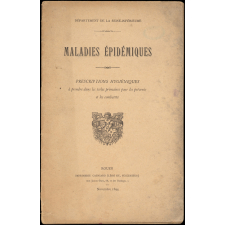 Maladies épidémiques. Prescriptions hygiéniques à prendre dans les écoles primaires pour les prévenir et les combattre.