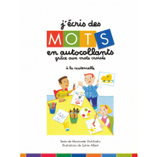 J'écris des mots en autocollants grâce aux mots croisés - A la maternelle - Dès 4 ans.
