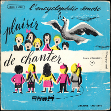Quatre chants pour le Cours Préparatoire. 2ème disque