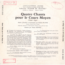 Quatre chants pour le Cours moyen. Premier disque