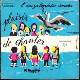 Quatre chants pour le Cours Supérieur et les Classes de Fin d'Etudes. Deuxième disque