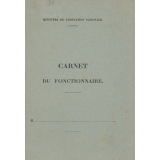 Carnet du fonctionnaire et sa lettre d'envoi. 