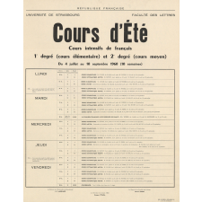République Française - Université de Strasbourg, Faculté des Lettres. Cours d'Eté, Cours intensifs de français 1e degré (cours élémentaire) et 2e degré (cours moyen), Du 4 juillet au 10 septembre 1960 (10 semaines).