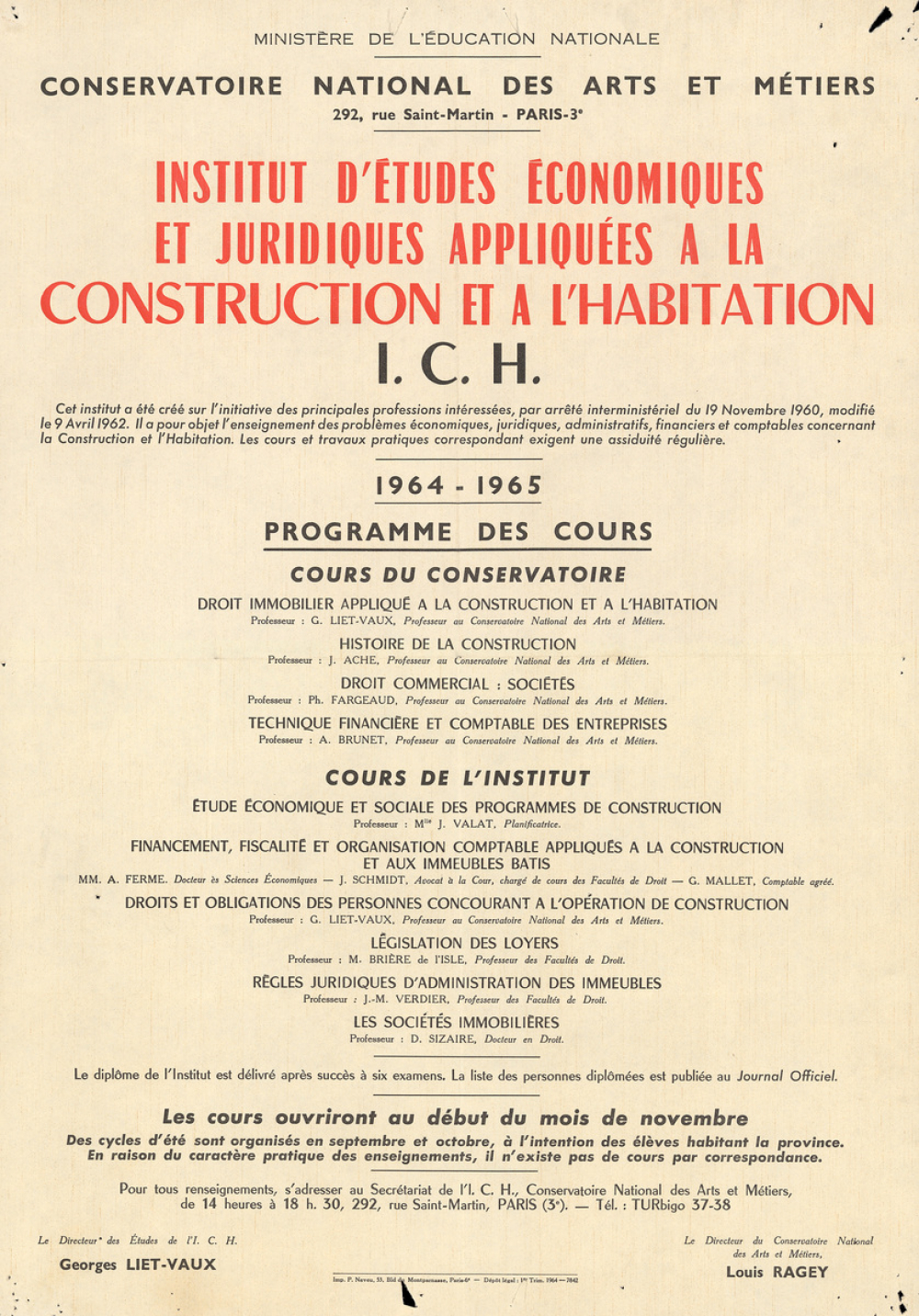 Ministère de l'Education Nationale - Conservatoire National des Arts et Métiers. Institut d'Etudes Economiques et Juridiques Appliquées à la Construction et à l'Habitation, I.C.H. 1964-1965, Programme des cours.
