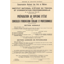 Ministère de l'Education Nationale - Conservatoire National des Arts et Métiers. Institut National d'Etude du Travail et d'Orientation Professionnelle. Préparation au Diplôme d'Etat de Conseiller d'Orientation Scolaire et Professionnelle.