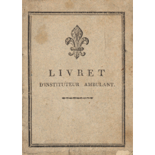 Livret d'instituteur ambulant.