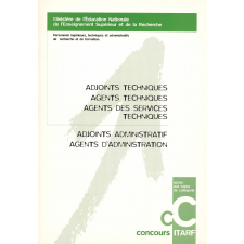 Adjoints techniques. Agents techniques. Agents des services techniques. Adjoints administratifs. Agents d'administration. Concours ITARF. Accès aux corps de catégorie C.