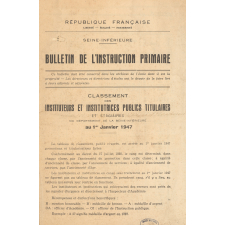 Classement des instituteurs et institutrices publics titulaires et stagiaires du département de la Seine-Inférieure. Bulletin de l'Instruction Primaire. Seine-Inférieure.