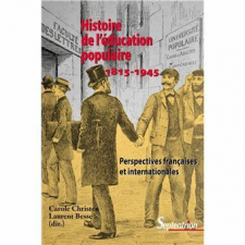 Histoire de l'éducation populaire 1815-1945
