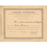 Diplôme de Prix d'Excellence de la section de La Chapelle de l'Association Polytechnique pour le Développement de l'Instruction Populaire. 