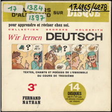 Wir lernen Deutsch : textes, chants et poésies de l'ensemble du cours de troisième