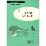Rapid Speech (L'Anglais Rapide) : cours pour l'étude par la radio et le disque