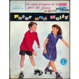 Peter and Molly. : l'anglais pour les jeunes. Première partie
