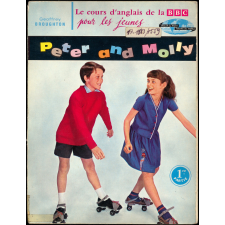 Peter and Molly. : l'anglais pour les jeunes. Première partie
