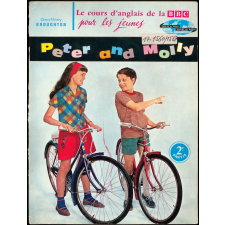 Peter & Molly : l'anglais pour les jeunes. Deuxième partie