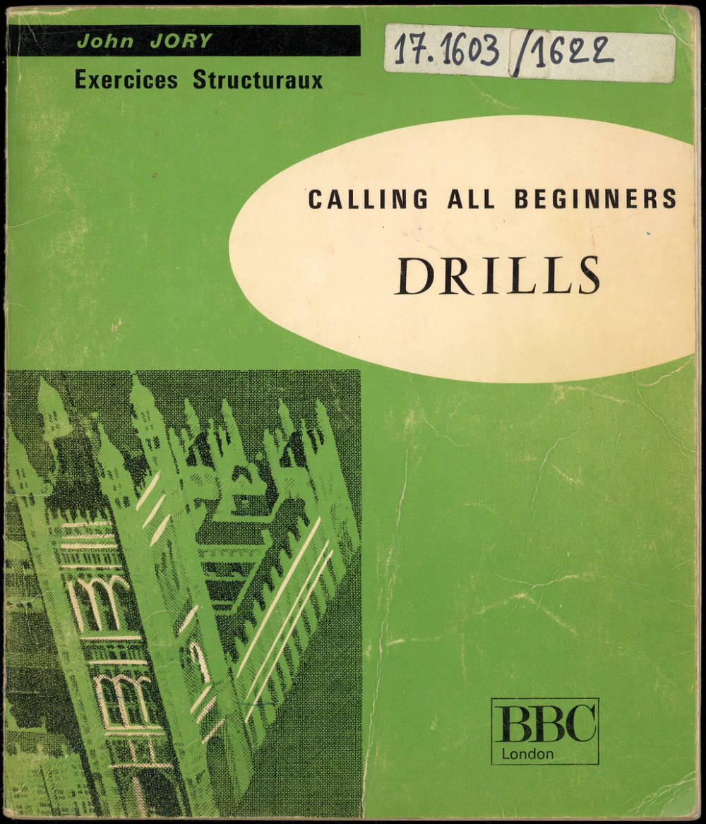 Calling all Beginners : Drills for lessons 5-52 (exercices structuraux pour leçons 5 à 52)