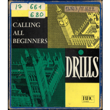 Calling all Beginners : Drills for lessons 5-52 (Exercices Structuraux pour leçons 5 à 52)