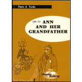 Ann and Her Grandfather = Anne et son grand-père : vingt-quatre dialogues
