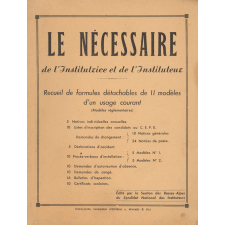 Le nécessaire de l'Institutrice et de l'Instituteur
