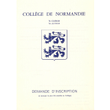 Collège de Normandie. Demande d'inscription. 