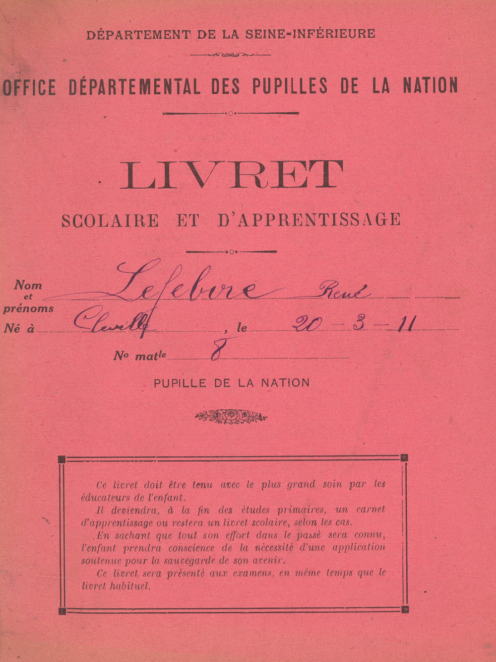 Département de la Seine-Inférieure. Office départemental des Pupilles de la Nation. Livret scolaire et d'apprentissage.